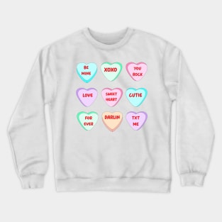 Candy Sweet Hearts Love Valentines Day Crewneck Sweatshirt